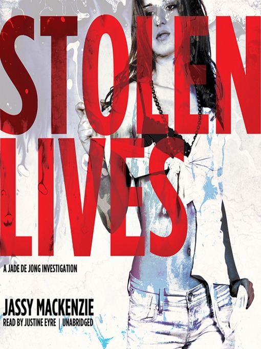 Title details for Stolen Lives by Jassy Mackenzie - Wait list
